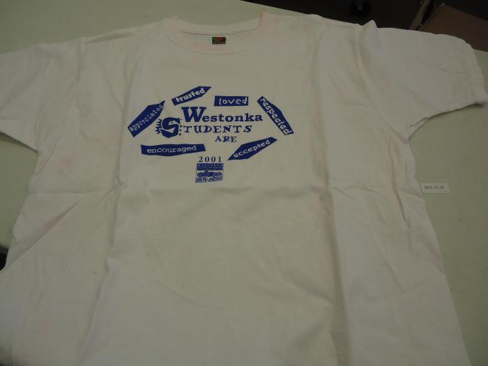 Westonka Students Are . . . T-Shirt
