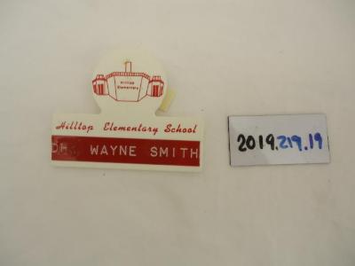 Hilltop Elementary Name Tage "Dr. Wayne Smith"