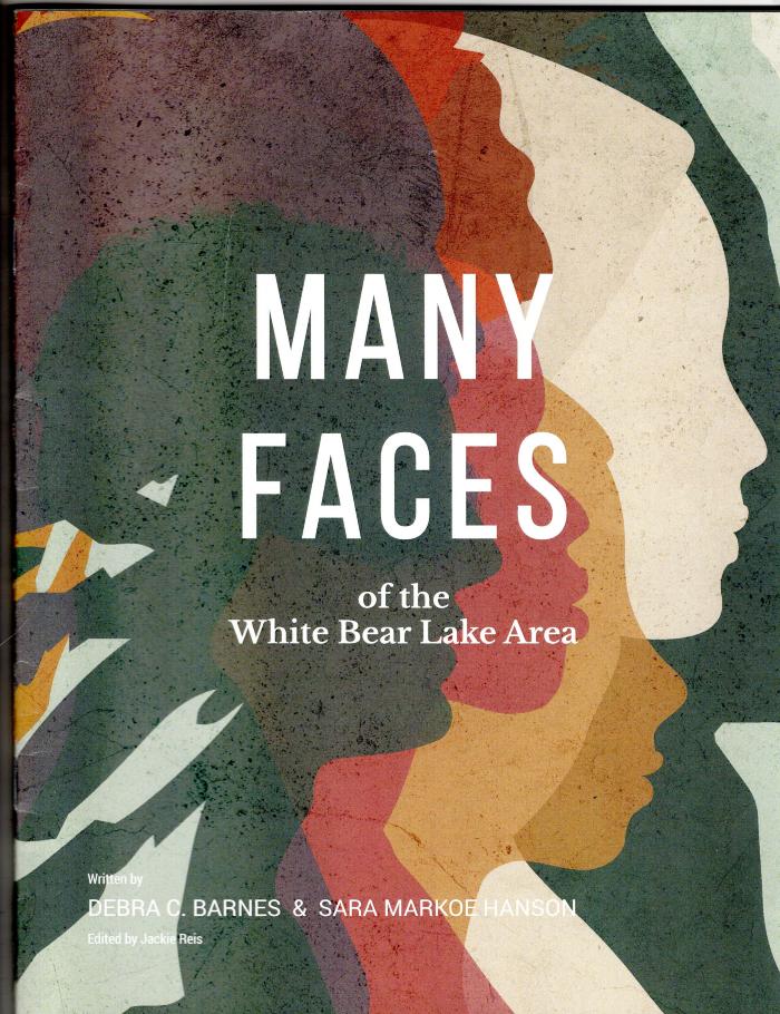 Many Faces of the White Bear Lake Area