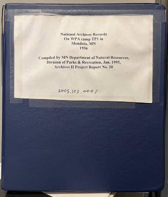 National Archives Reports on Mendota Work Camp No. 1