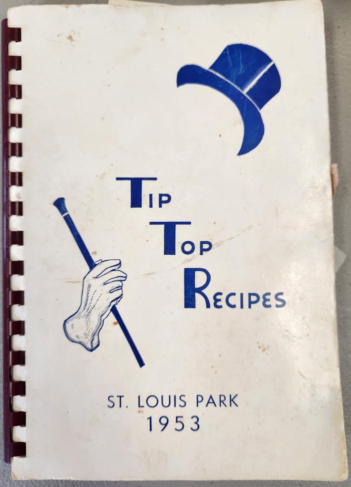 Tip Top Recipes St. Louis Park 1953 Cookbook