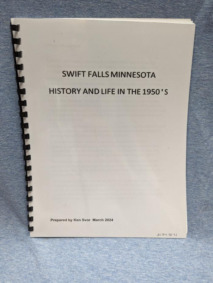 Swift Falls Minnesota; History and Life in the 1950s