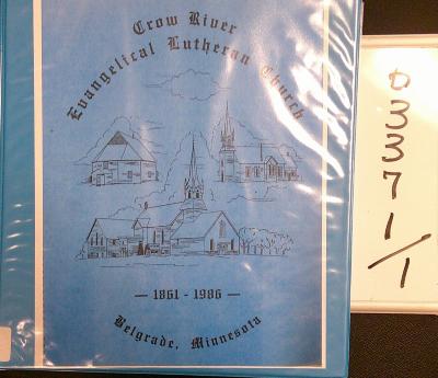 Crow River Evangelical Lutheran Church 1861-1986