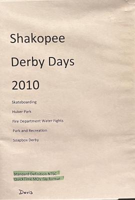 Shakopee Derby Days DVD, Shakopee, 2010