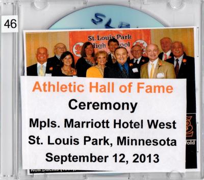 DVD, Athletic Hall of Fame Ceremony, Minneapolis Marriott Hotel West, St. Louis Park, Minnesota, September 12, 2013