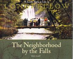 The Neighborhood by the Falls