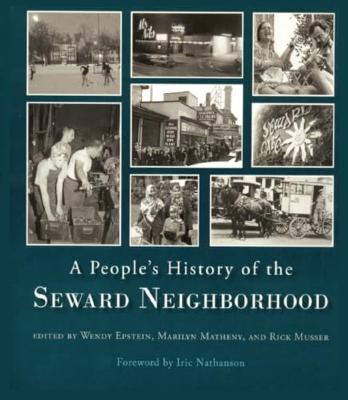 People's History of the Seward Neighborhood