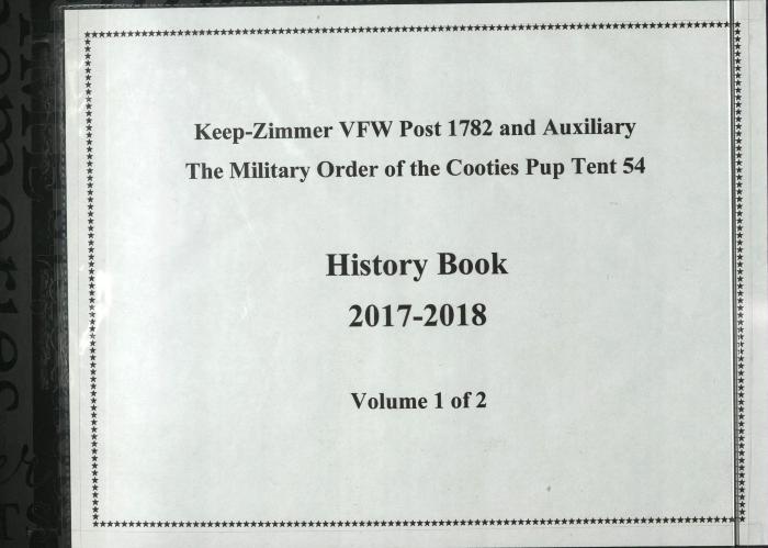 White Bear Lake VFW Post 1782 Men's & Ladies Auxiliary scrapbook 2017-2018 (Volume 1 of 2)