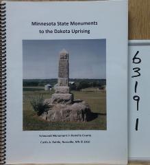 MN State Monuments to the Dakota Uprising