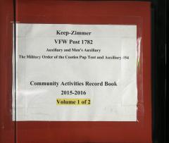 White Bear Lake VFW Post 1782 Men's & Ladies Auxiliary Community Activities Record Book scrapbook 2015-2016 (Volume 1 of 2)