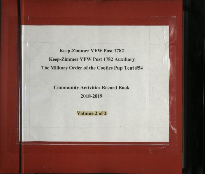 White Bear Lake VFW Post 1782 Men's & Ladies Auxiliary Community Activities Record scrapbook 2018-2019 (Vol 2 of 2)