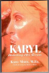 Karyl, Unlocking Her Secrets