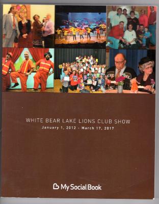 White Bear Lions Club Show, January 1, 2012 - March 17, 2017
