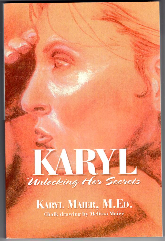 Karyl, Unlocking Her Secrets