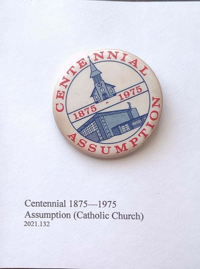 Assumption Church Centennial 1875 - 1975