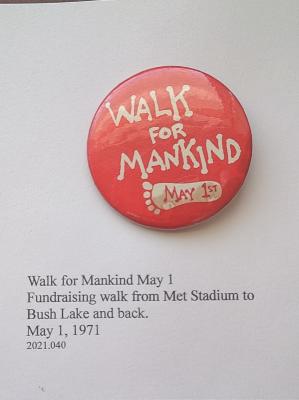 Walk for Mankind pinback button 