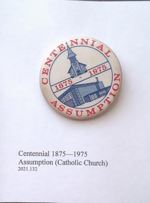 Assumption Church Centennial 1875 - 1975