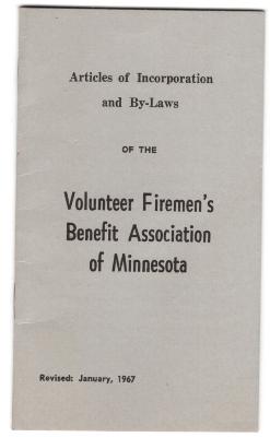 Articles of Incorporation and By-laws of the Volunteer Firemen's Benefit association of Minnesota