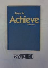 Strive to Achieve Profiles 2013