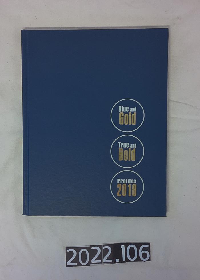 Blue and Gold, True and Bold, Profiles 2018