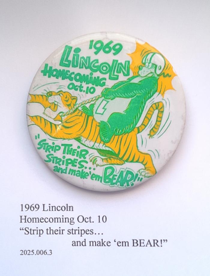 Lincoln HS Homecoming button 1969