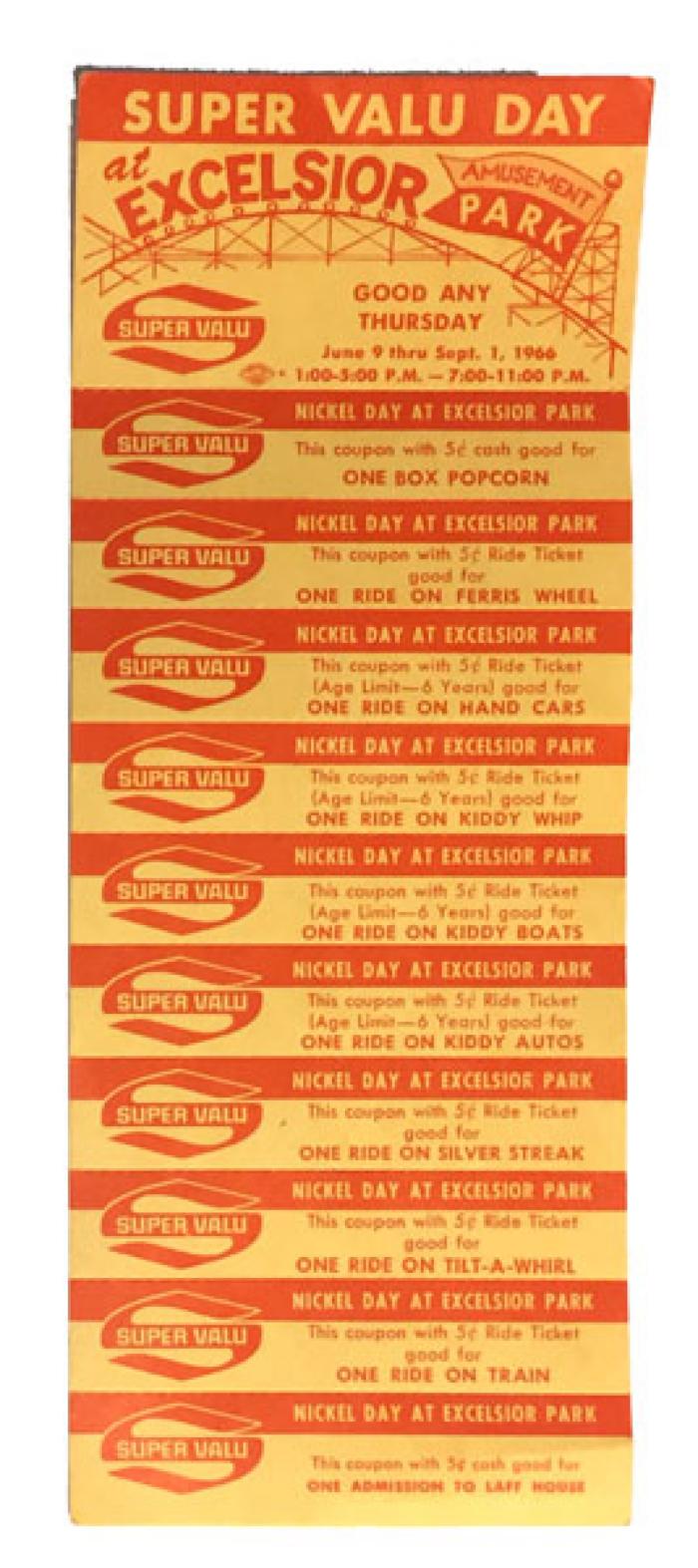 Promotional Ride Tickets for Excelsior Amusement Park from Super Valu