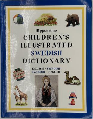 Children's Illustrated Swedish Dictionary: Book