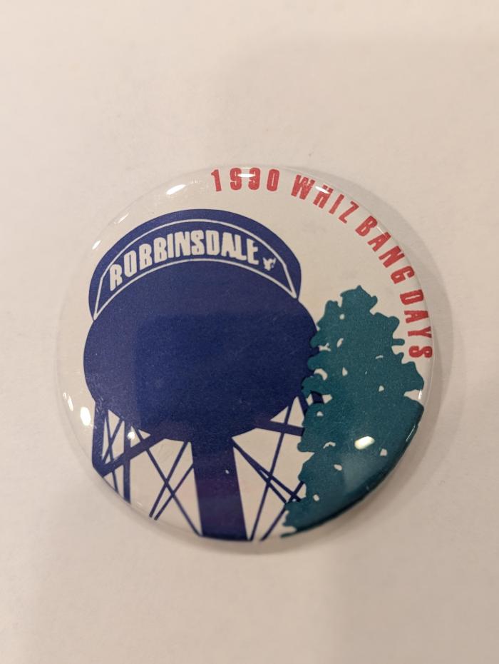 Promotional Button for Robbinsdale Whiz Bang Days, 1990