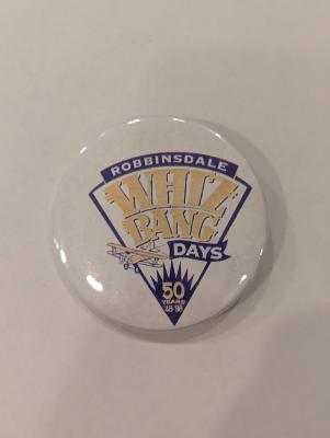 Promotional Button for Robbinsdale Whiz Bang Day, 1998