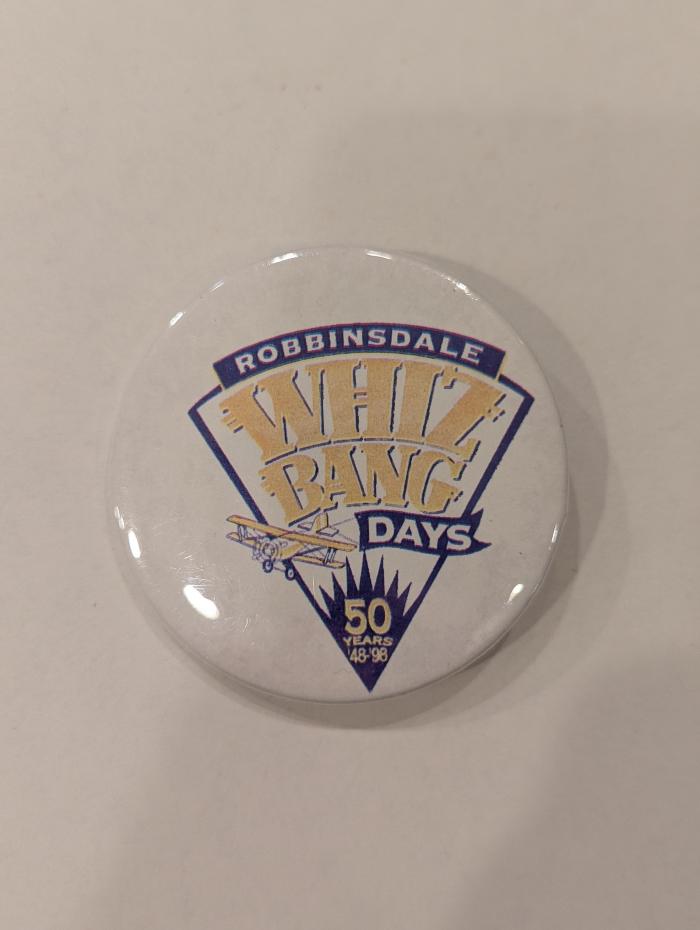 Promotional Button for Robbinsdale Whiz Bang Day, 1998