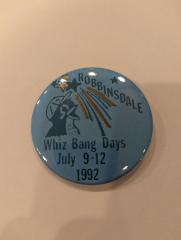Promotional Button for Robbinsdale Whiz Bang Days, 1992