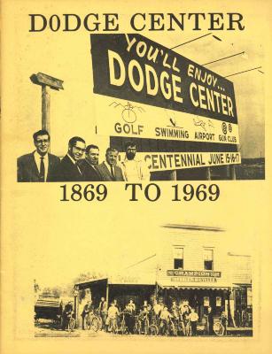 Dodge Center 1869-1969