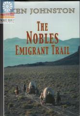The Nobles Emigrant Trail