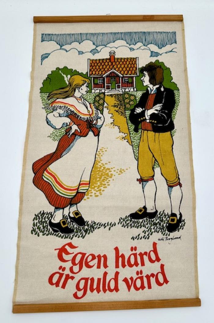 Egen Hard are Guld Vard: Wall Hanging