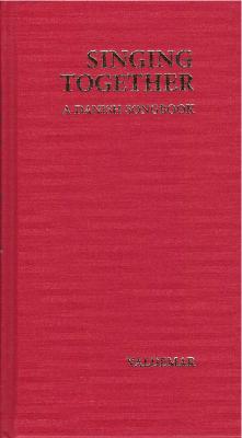 Book - Singing Together/A Danish Songbook