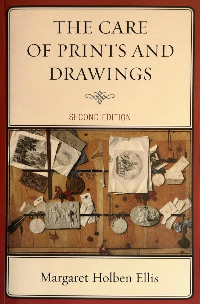 The Care of Prints and Drawings: Book