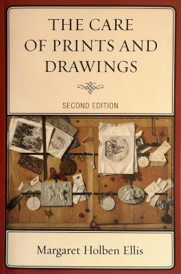 The Care of Prints and Drawings: Book