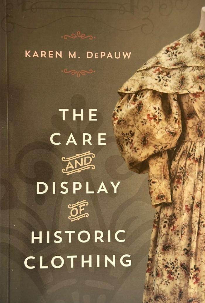 The Care and Display of Historic Clothing: Book