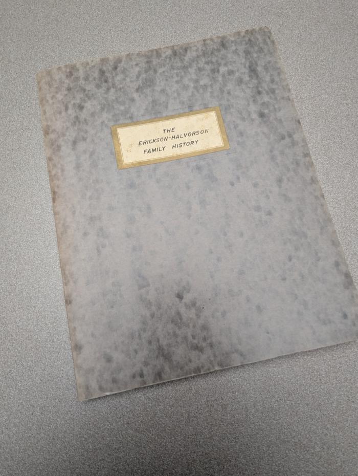 The Erickson-Halvorson Family History