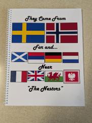 They Came from Far and Near  "The Nestors"