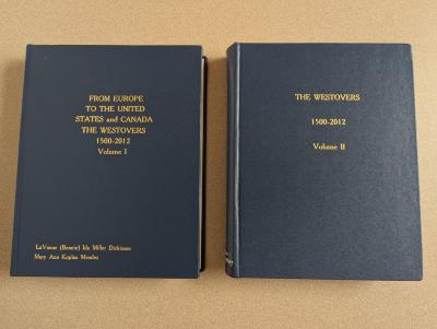 From Europe to the United States and Canada: The Westovers 1500 - 2012