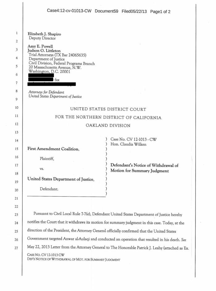 First Amendment Coalition v. U.S. Department of Justice.  Defendant’s Notice of Withdrawal of Motion for Summary Judgment.  Filed May 22, 2013.