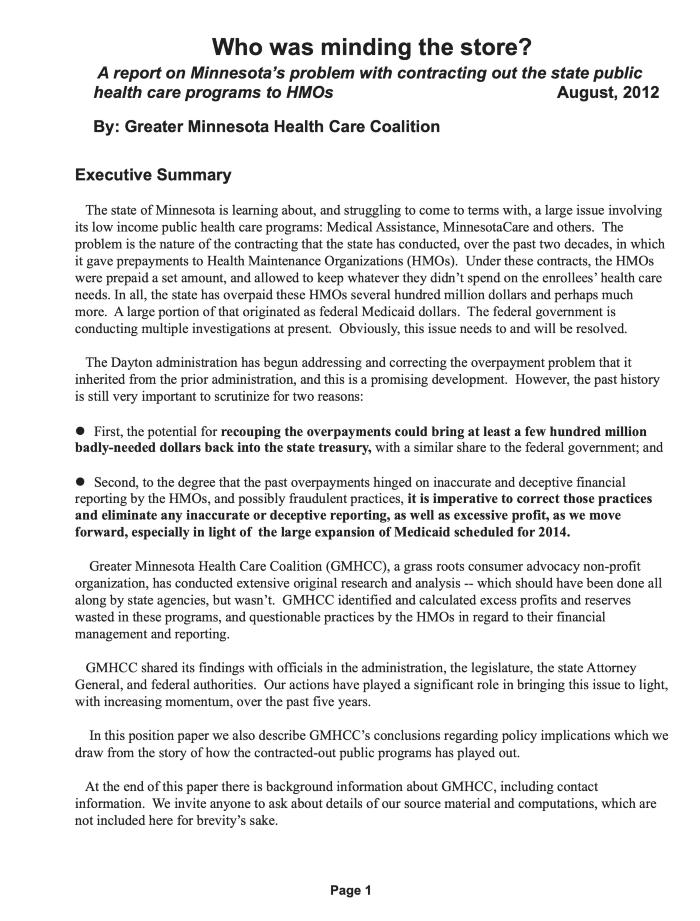 “Who’s Minding the Store?”  Report produced by Greater Minnesota Health Care Coalition (GMHCC).  August 2012.