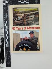 Forest Fire Patrol and more: 60 Years of Adventure 
