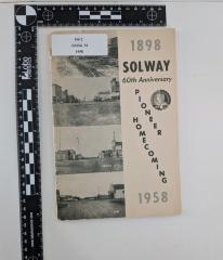 Solway 60th Anniversary Pioneer Homecoming, 1898-1958