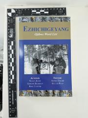EZHICHIGEYANG Ojibwe Word List