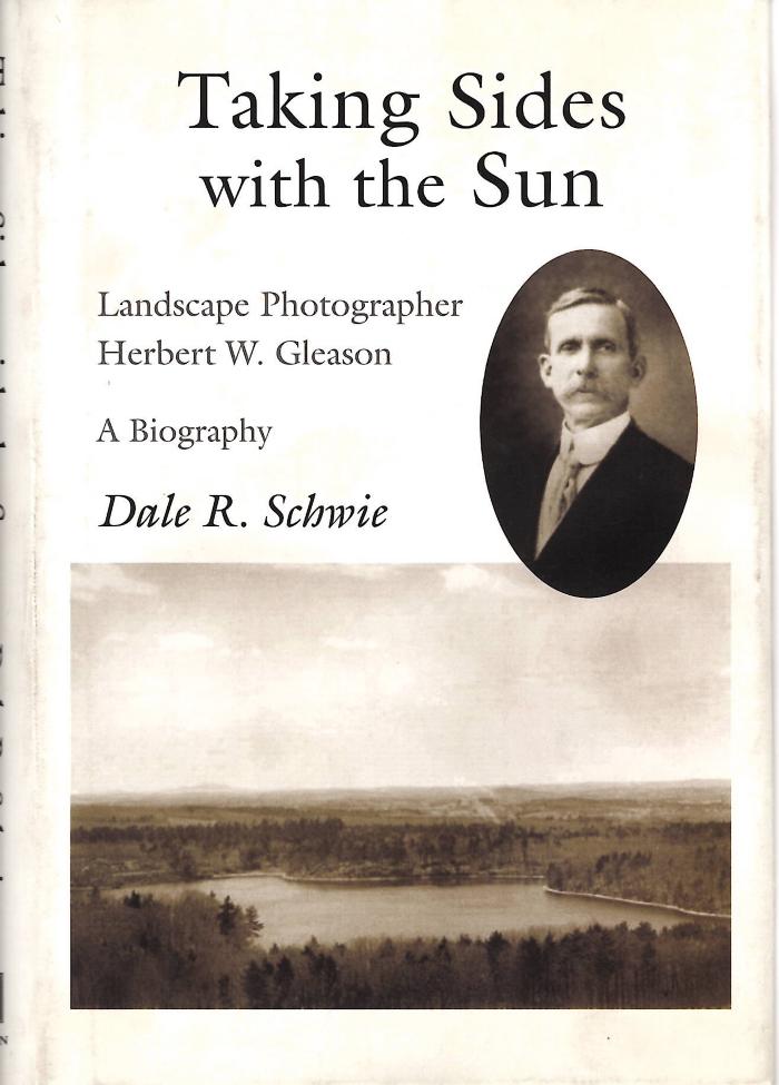 Taking Sides with the Sun, Landscape Photographer Herbert W. Gleason