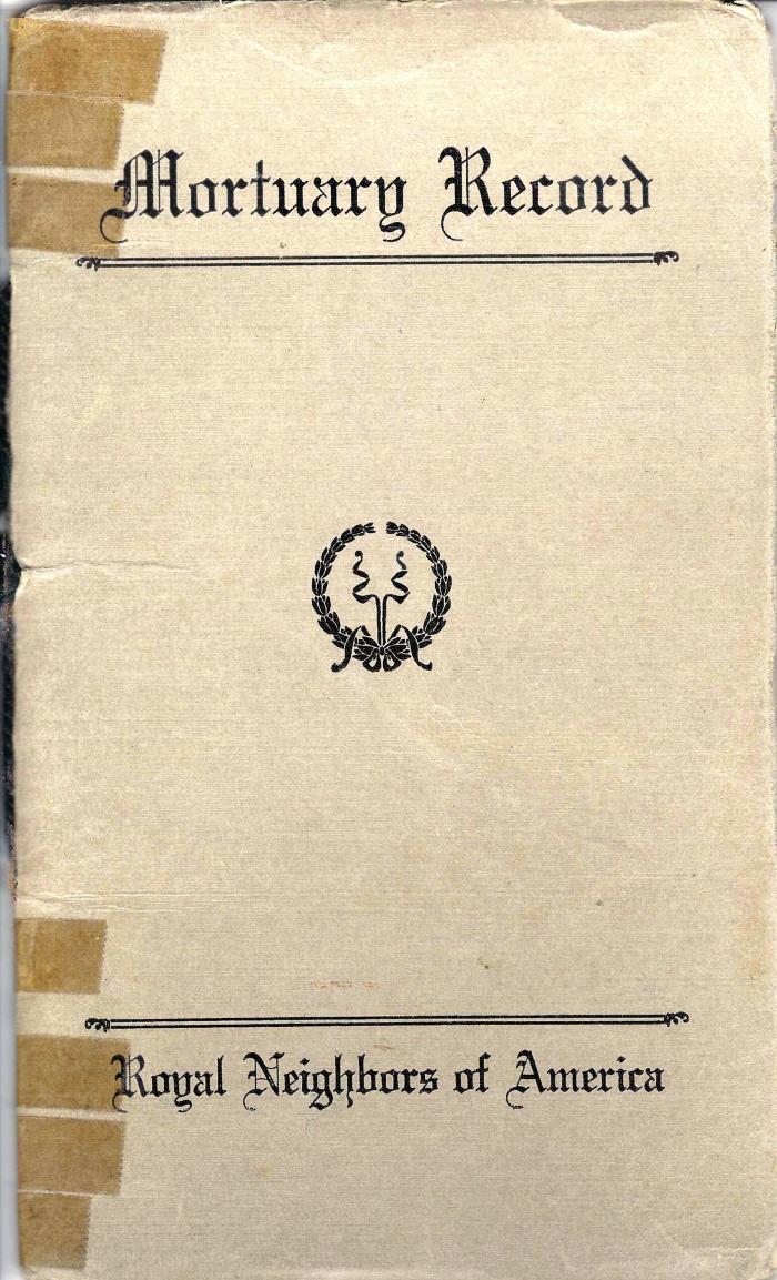 Mortuary Record for Royal Neighbors of America Russell Camp #3881