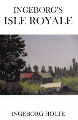 Ingeborg's Isle Royale
