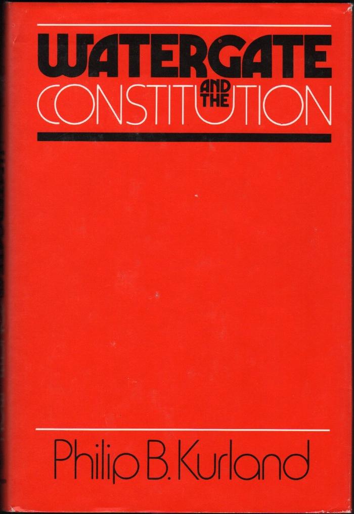 Watergate and The Constitution